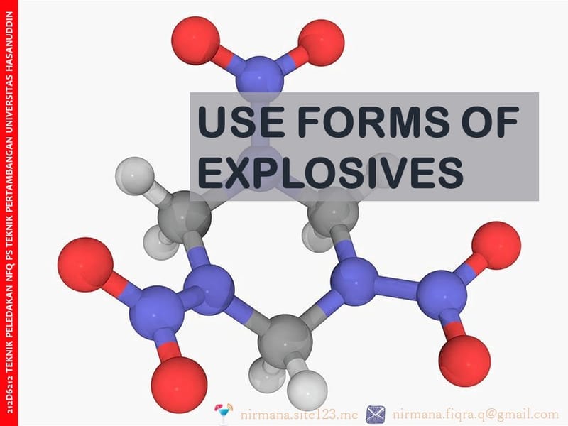 Use Forms Of Explosives - Nirmana