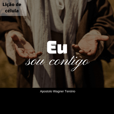 Eu Sou Contigo!