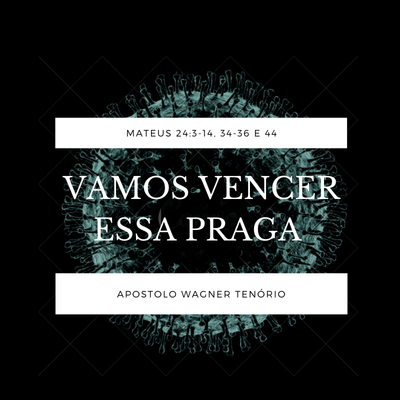 VAMOS VENCER ESSA PRAGA