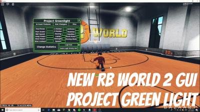 New Rb World 2 Gui Project Greenlight Aimbot Stat Change Auto