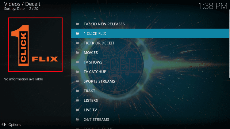 That’s it! The Deceit Kodi Add-on is now successfully installed
