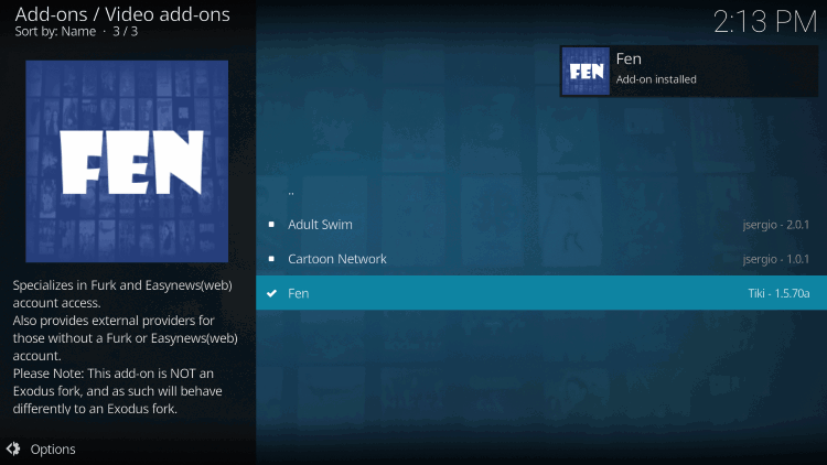 Wait a minute or two for the FEN add-on to install